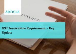 GST InvoiceNow Requirement
